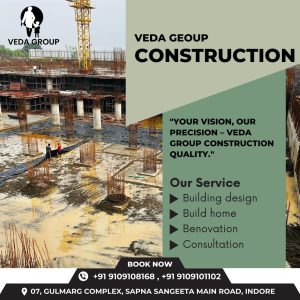 Elevating Dreams: The Essence of Veda Group of Construction in Indore